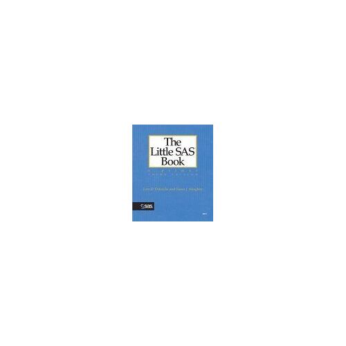 The Little Sas Book : A Primer, Third Edition