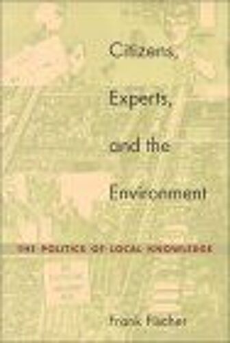 Citizens, Experts, And The Environment