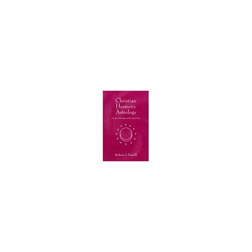 Christian Hermetic Astrology