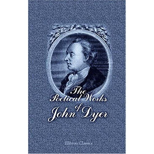 The Poetical Works Of John Dyer