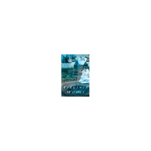 A Haunted House And Other Short Stories