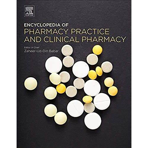 Encyclopedia Of Pharmacy Practice And Clinical Pharmacy