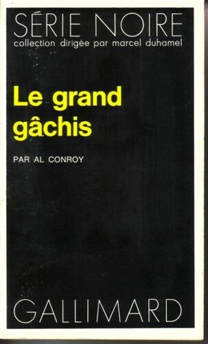 Le Grand Gachis