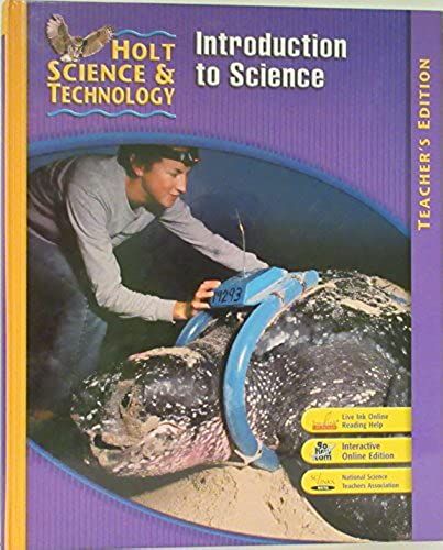 Holt Science & Technology: Introduction To Science Course P, Annotated Teacher's Edition