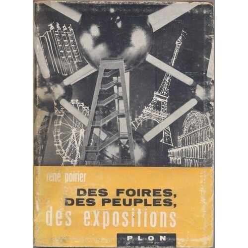 Des Foires, Des Peuples, Des Expositions