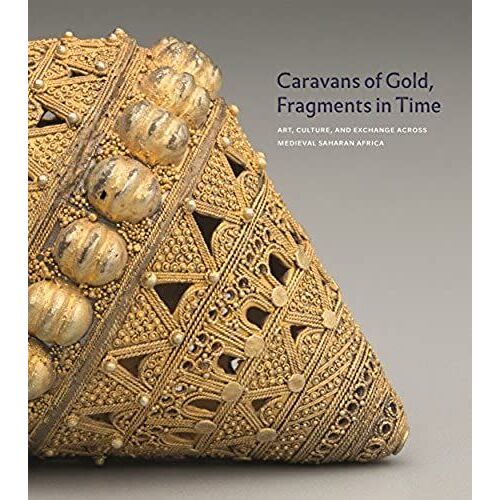 Caravans Of Gold, Fragments In Time