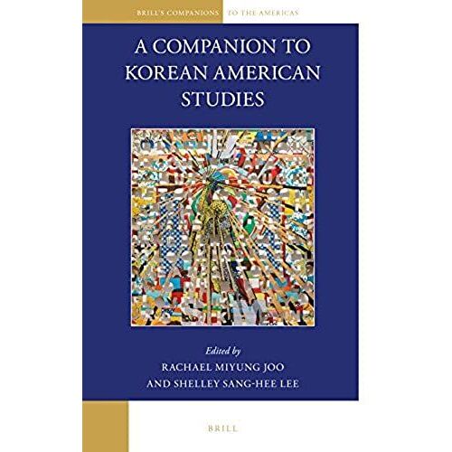 A Companion To Korean American Studies