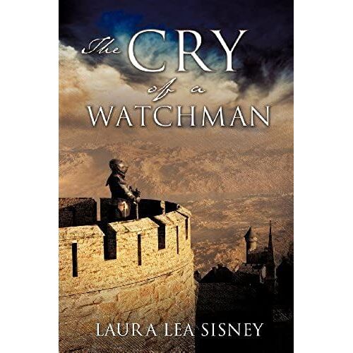 The Cry Of A Watchman