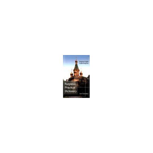 Bulgarian-English, English-Bulgarian Practical Dictionary