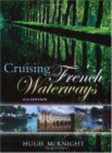 Cruising French Waterways
