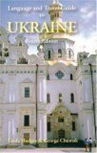 Language And Travel Guide To Ukraine