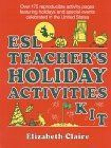 Esl : Teachers Holiday Activities Kit