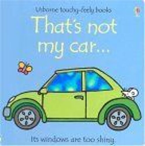 That's Not My Car Touchy Feely