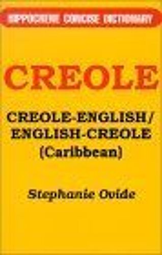 Creole-English/English-Creole (Caribbean) Concise Dictionary