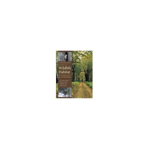 Landowner's Guide To Wildlife Habitat