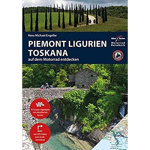 Motorrad Reiseführer Piemont Ligurien Toskana