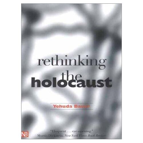 Rethinking The Holocaust