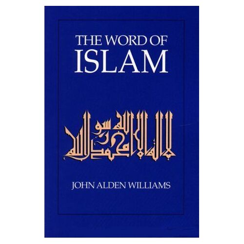 The Word Of Islam