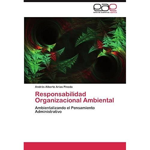 Responsabilidad Organizacional Ambiental