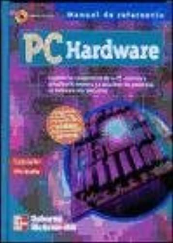 Rourke, J: Pc Hardware. Manual De Referencia