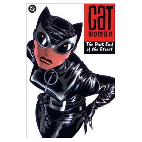 Catwoman Vol - 1 : The Dark End Of The Street Batman