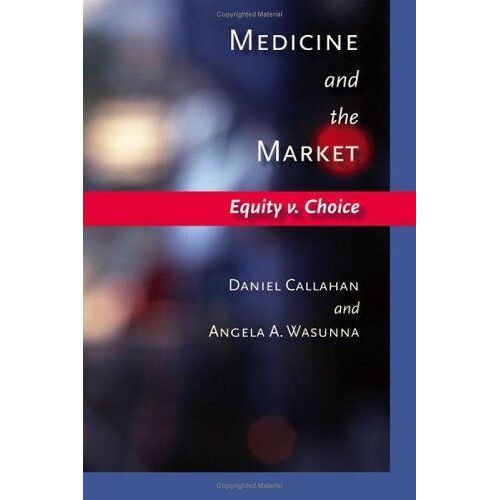 Medicine And The Market