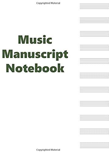 Music Manuscript Notebook: 12 Stave Blank Sheet Music Journal Book