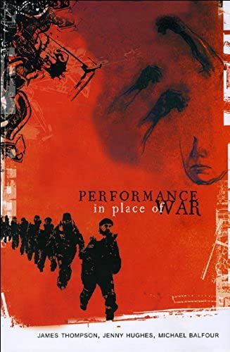 Performance In Place Of War