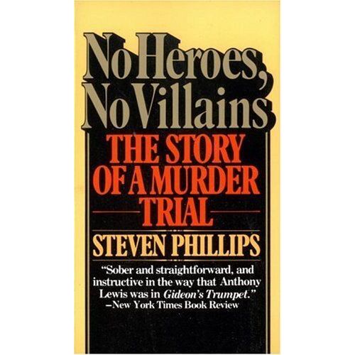 No Heroes, No Villains