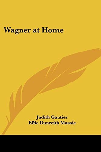 Wagner At Home