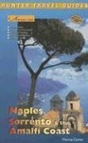Adventure Guide Naples, Sorrento, The Amalfi Coast : Capri, Ischia, Pompeii, Positano Adventure Guides Series Adventure Guides Series