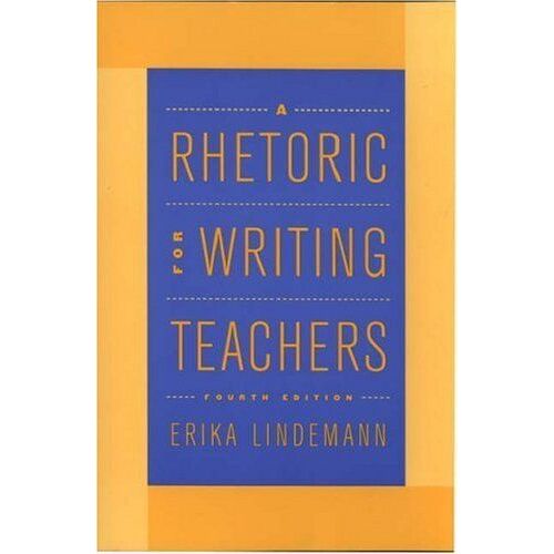 A Rhetoric For Writing Teachers