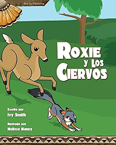 Roxie Y Los Ciervos
