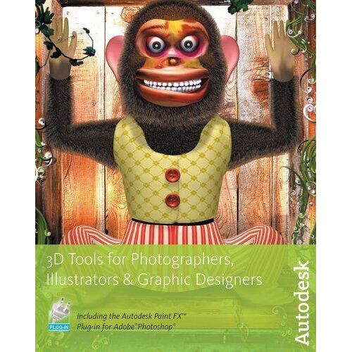 3d Tools For Photographers, Illustrators And Graphic Designers