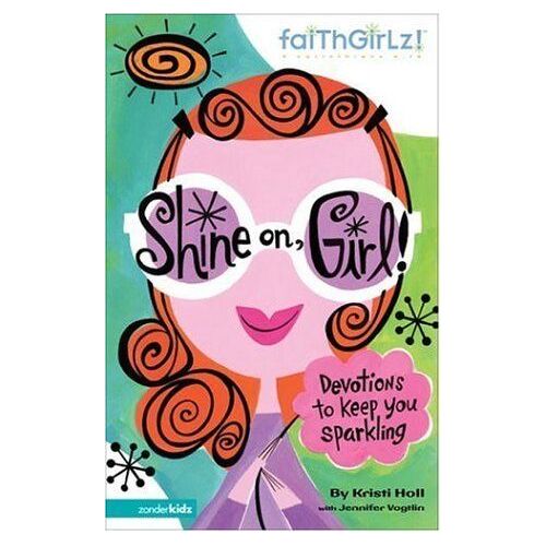 Shine On, Girl!