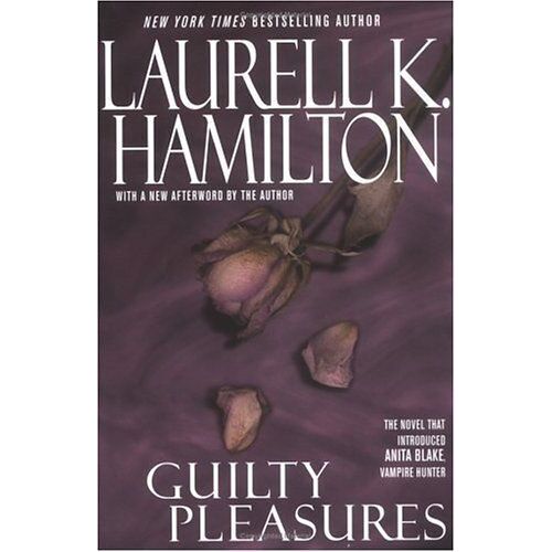 Guilty Pleasures Anita Blake, Vampire Hunter