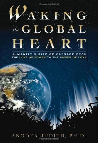 Waking The Global Heart