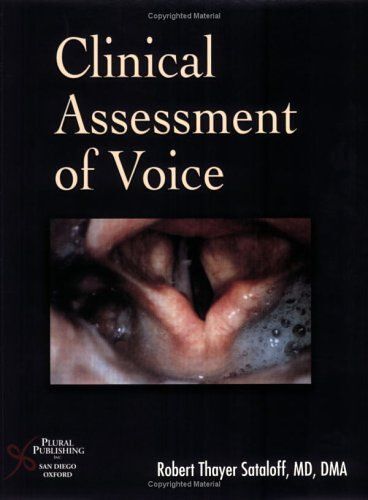 Clinical Assessment Of Voice
