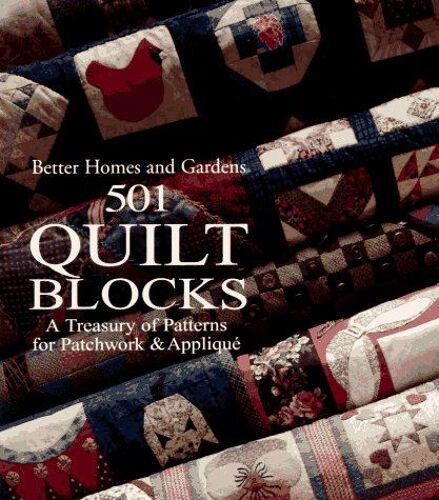 501 Quilt Blocks : A Treasury Of Patterns For Patchwork & Appliqué