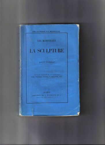 Collection Bibliotheque Des Merveilles - Les Merveilles De La Sculpture
