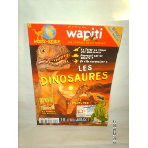 Wapiti Hors Série Hors-Série N° 14 : Les Dinosaures