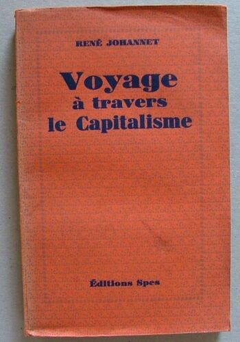 Voyage A Travers Le Capitalisme