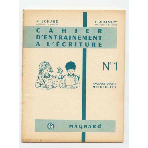 Cahier D'entrainement A L'écriture N°1 / Anglaise Droite Minuscules