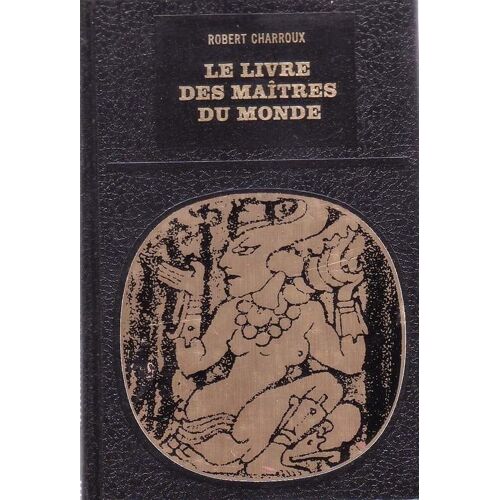 Le Livre Des Maîtres Du Monde