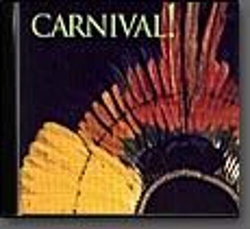 Carnaval ! (Featuring Specially Recorded Tracks From... )