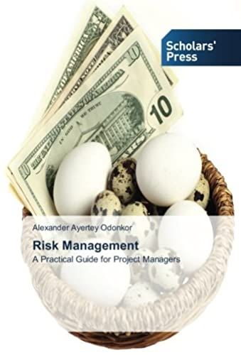 Risk Management: A Practical Guide For Project Managers
