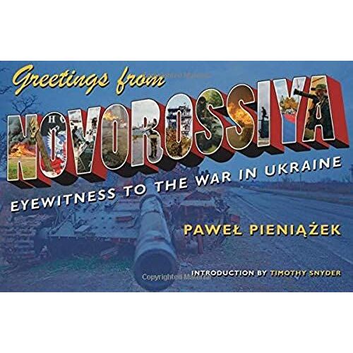 Greetings From Novorossiya