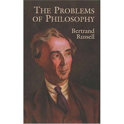 The Problems Of Philosophy