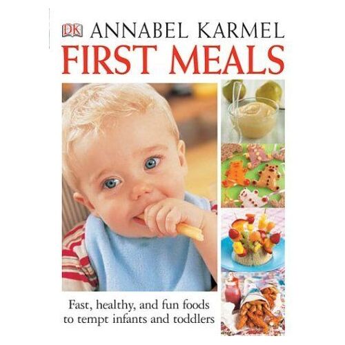 First Meals New Expanded Edition