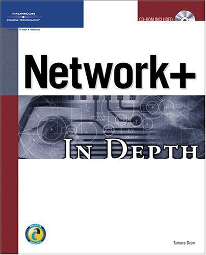Network+ 2005 In Depth
